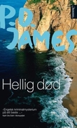 "Hellig død" av P.D. James