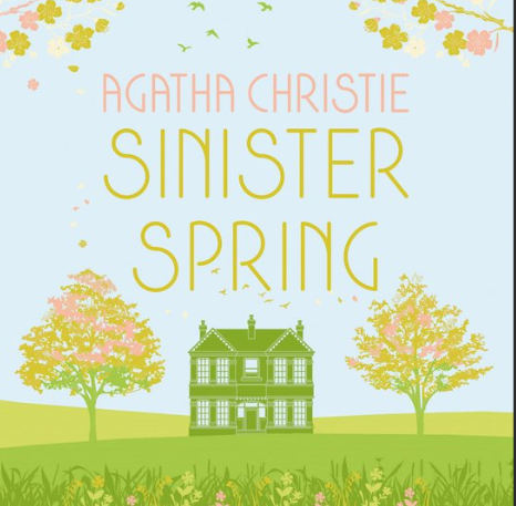 "Sinister Spring - Murder and Mystery from the Queen og Crime" av Agatha Christie