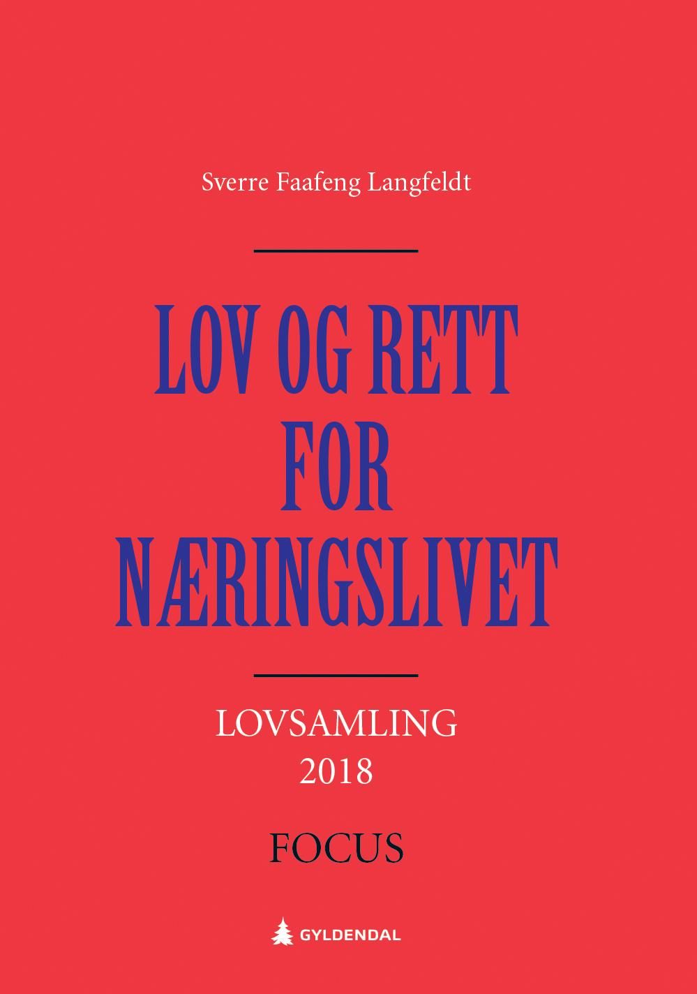 "Næringslivets lovsamling 1687-2018" av Sverre Faafeng Langfeldt