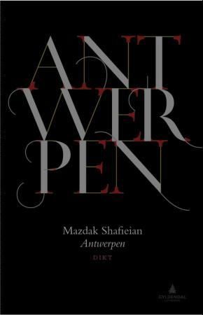 "Antwerpen" av Mazdak Shafieian