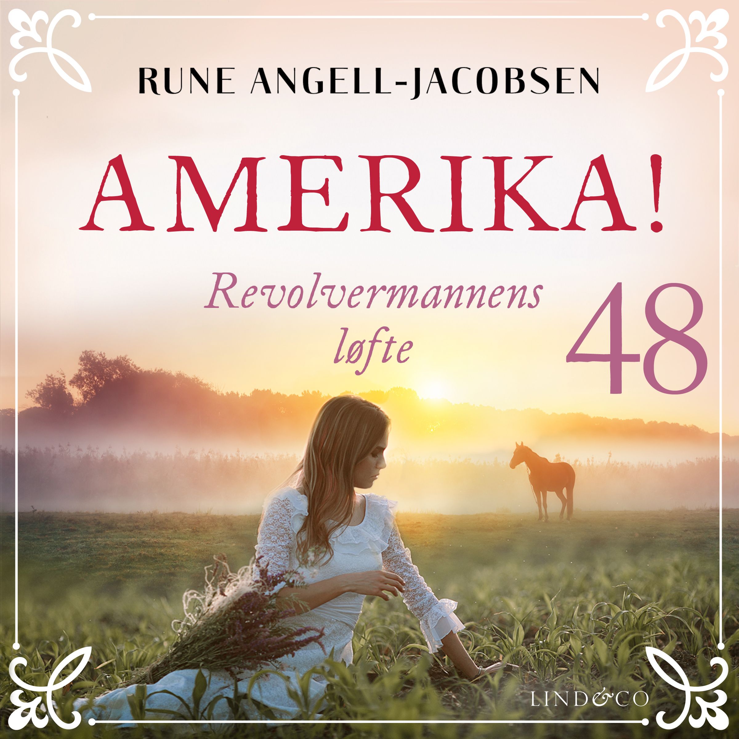 "Revolvermannens løfte" av Rune Angell-Jacobsen