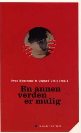 "En annen verden er mulig" av Yves Boutroue