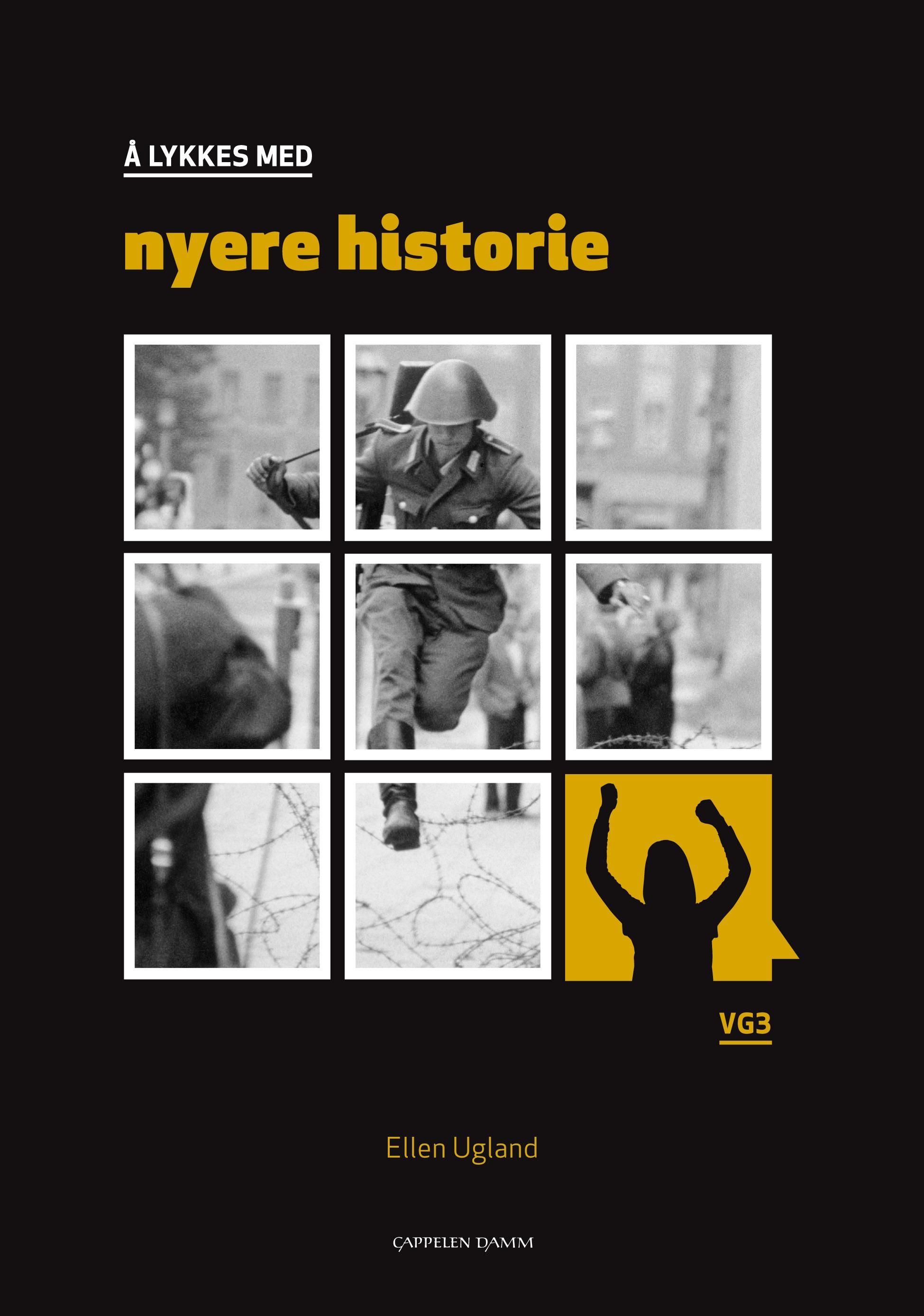 "Å lykkes med nyere historie - vg3" av Ellen Ugland