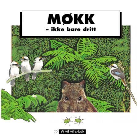 "Møkk - ikke bare dritt" av David Bellamy