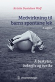 Omslagsbilde av Medvirkning til barns spontane lek