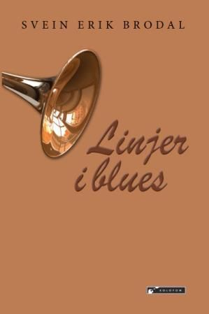 "Linjer i blues" av Svein Erik Brodal