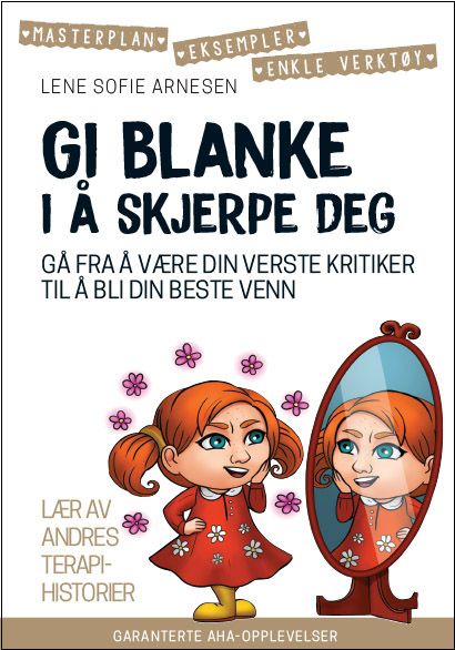"Gi blanke i å skjerpe deg" av Lene Sofie Arnesen
