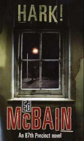 "Hark! - an 87th precinct novel" av Ed McBain