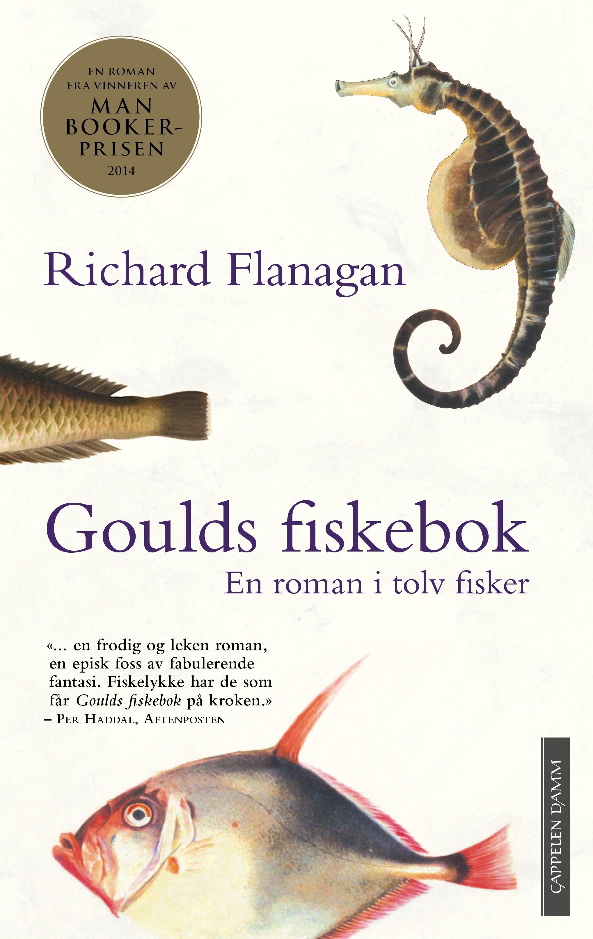 "Goulds fiskebok - en roman i tolv fisker" av Richard Flanagan