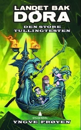 "Den store tullingtesten - landet bak døra : bok 4" av Yngve Frøyen