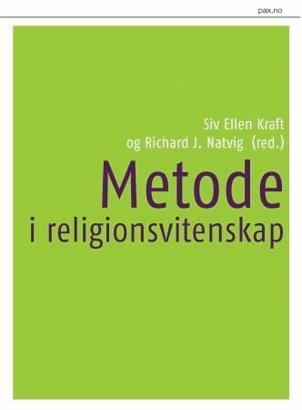 "Metode i religionsvitenskap" av Siv-Ellen Kraft