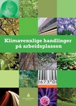 "Klimavennlige handlinger på arbeidsplassen" av Jon Bjartnes