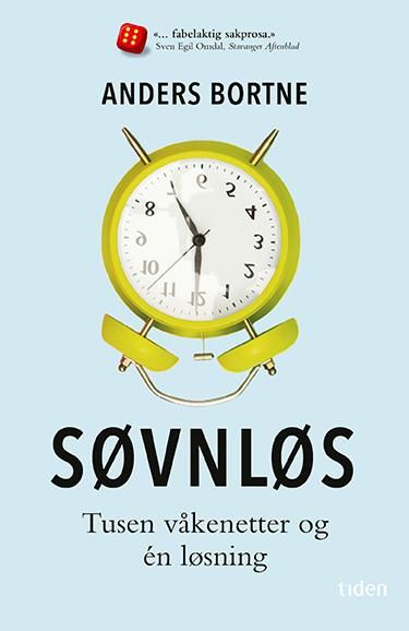 "Søvnløs - tusen våkenetter og én løsning" av Anders Bortne