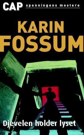 "Djevelen holder lyset - kriminalroman" av Karin Fossum