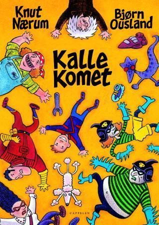 "Kalle Komet" av Knut Nærum