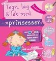 "Tegn, lag & lek med prinsesser" av Brit Bergan