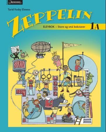 "Zeppelin 1A - elevbok : store og små bokstaver" av Turid Fosby Elsness