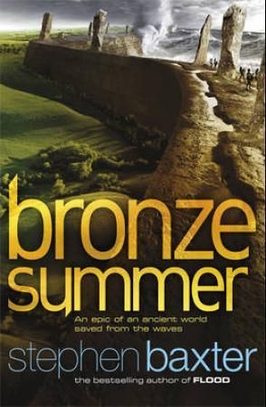 "Bronze summer" av Stephen Baxter