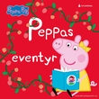 "Peppas eventyr" av Lauren Holowaty