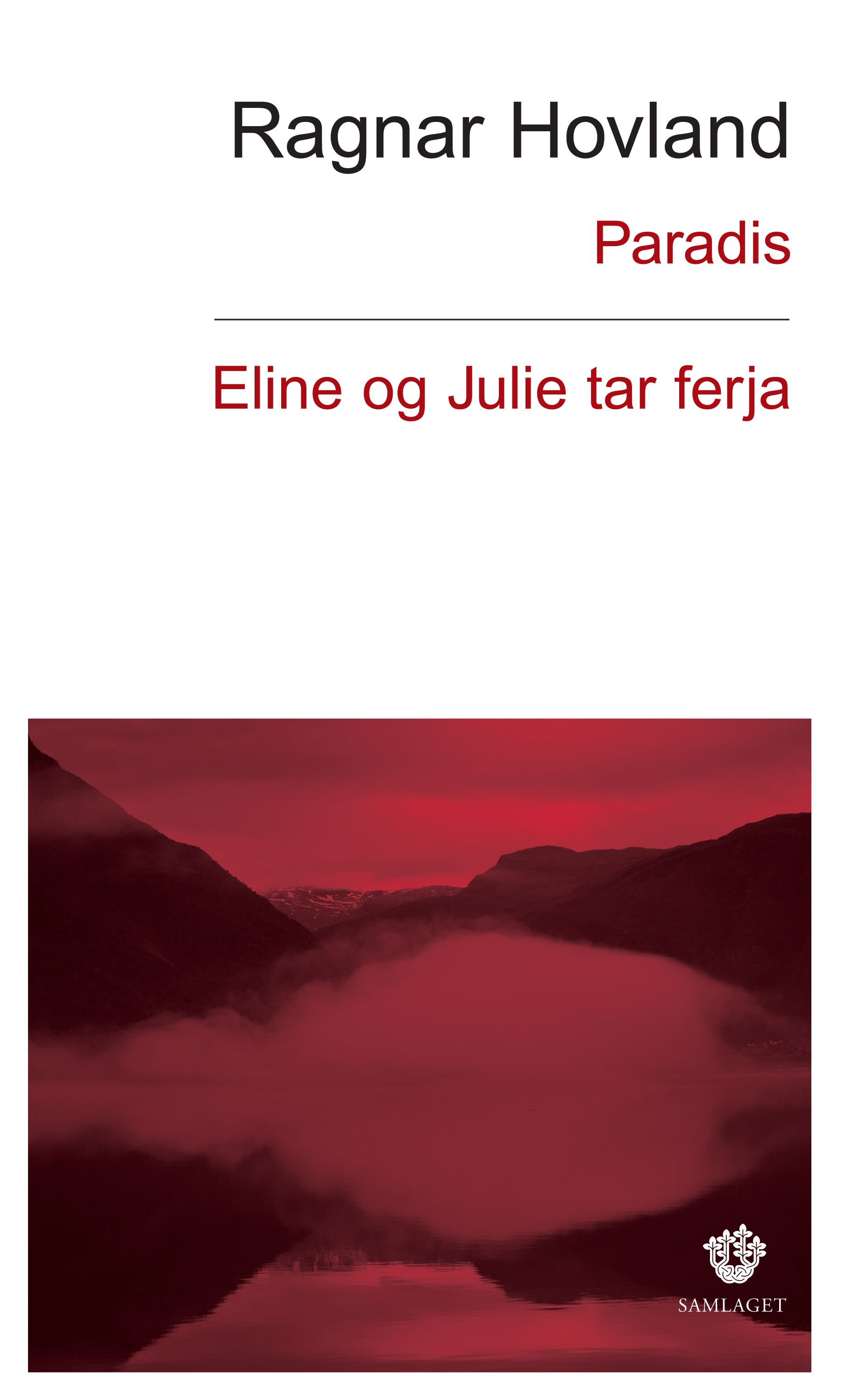 "Paradis" av Ragnar Hovland