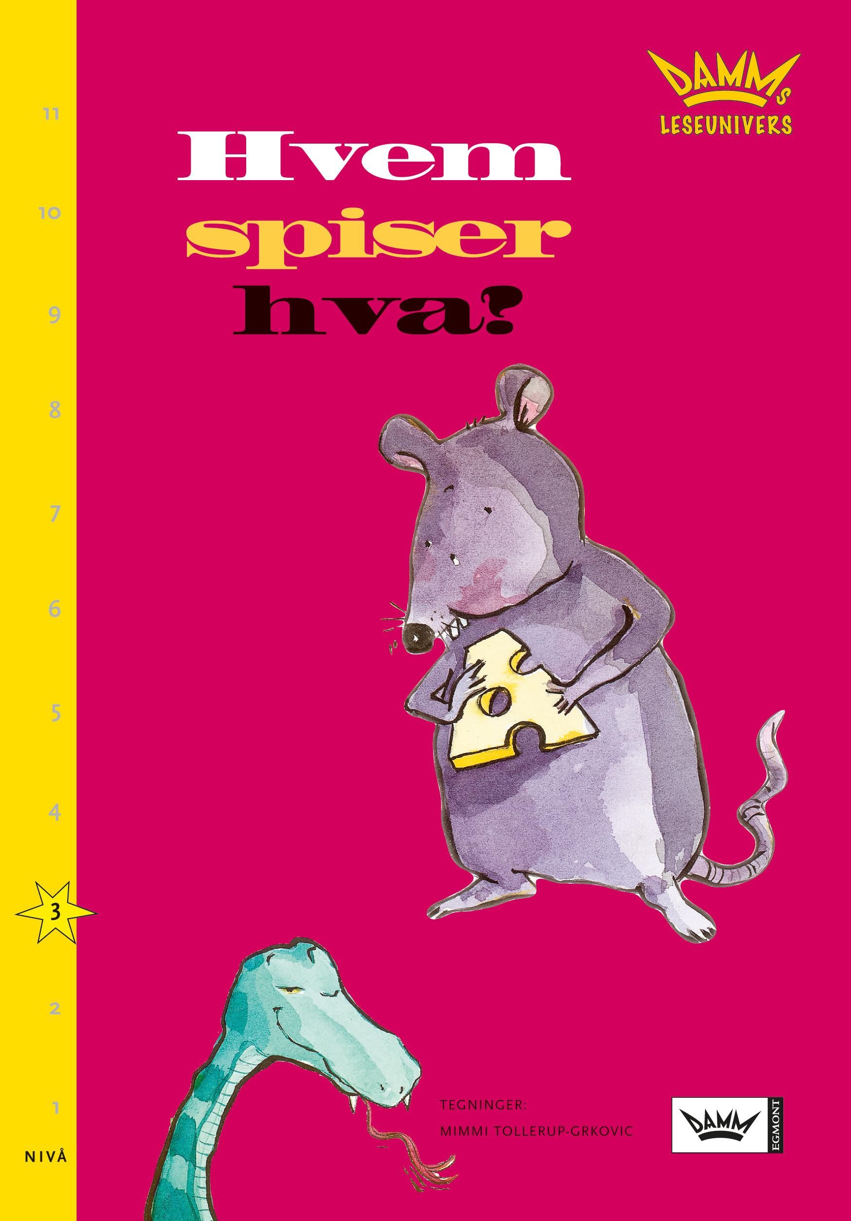 "Hvem spiser hva? - nivå 3" av Birgit Eriksson