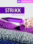 "Strikk 250 mønstre : ABC i strikketeknikker" av Maria Parry-Jones