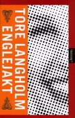 "Englejakt roman" av Tore Langholm
