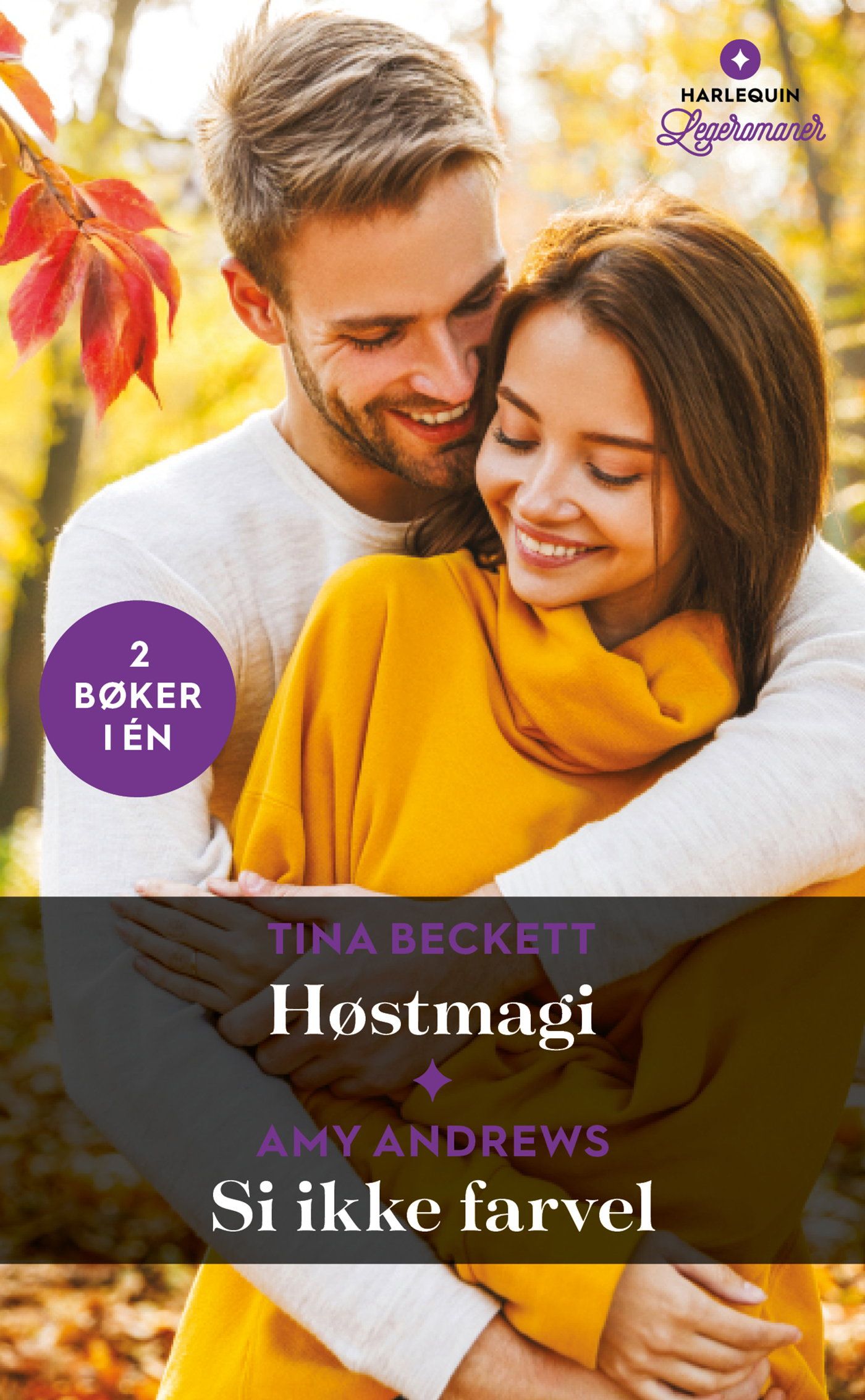 "Høstmagi ; Si ikke farvel" av Tina Beckett