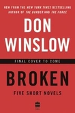 "Broken" av Don Winslow