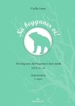 "N√• begynner vi!, d-bok - Arbeidsbok : for deg som skal begynne √• l√¶re norsk - niv√• A1-A2" av Cecilie L√∏nn