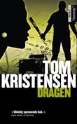 "Dragen" av Tom Kristensen