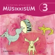 "Musikkisum 3 - CD" av Tove Dahl Solbu