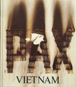 "Vietnam - ISBN 82-525-0773-3 Opplag 7000" av Arvid Torgeir Lie