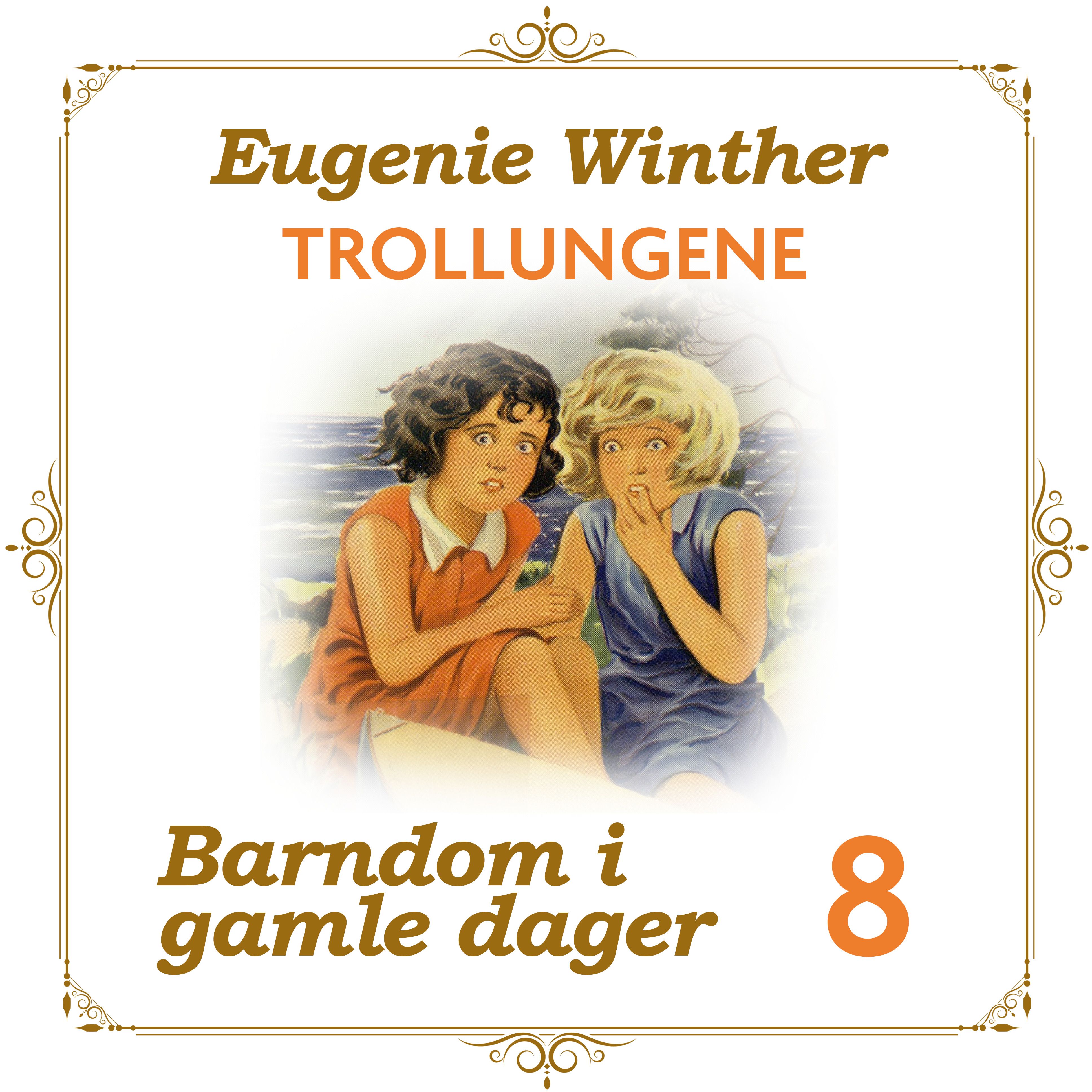 "Trollungene" av Eugenie Winther
