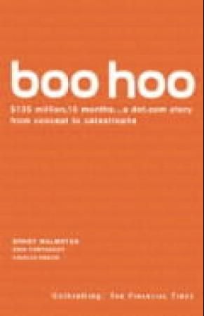 "Boo hoo - $135 million, 18 months : a dot.com story from concept to catastrophe" av Ernst Malmsten