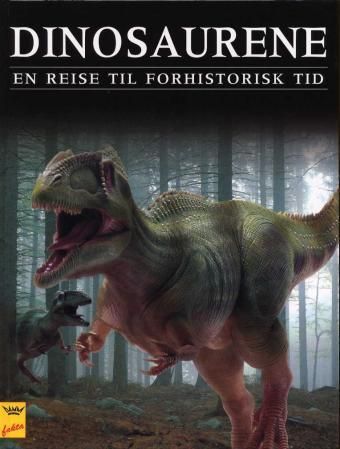 "Dinosaurene - en reise til forhistorisk tid" av David Lambert