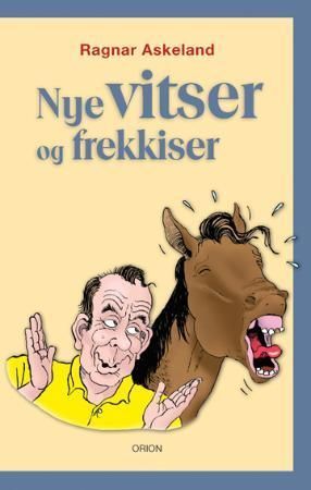 "Nye vitser og frekkiser" av Ragnar Askeland