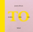 "To - elske., ære. bli." av Jostein Ørum