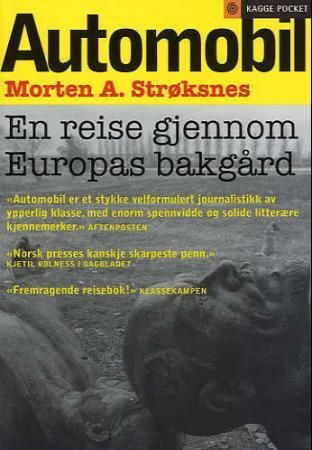 "Automobil - gjennom Europas bakgård" av Morten Andreas Strøksnes