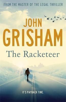 "The racketeer" av John Grisham