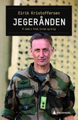 "Jegerånden - å lede i fred, krise og krig" av Eirik Kristoffersen