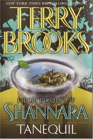 "High druid of Shannara - Tanequil" av Terry Brooks