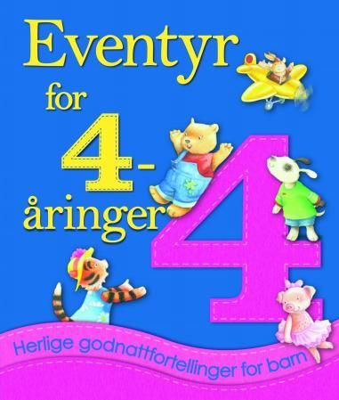 "Eventyr for 4-åringer - herlige godnattfortellinger for barn" av Melanie Joyce