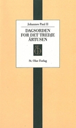 "Dagsorden for det tredje årtusen" av Johannes Paul II