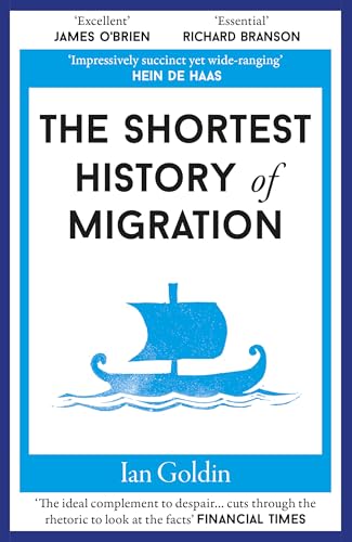 "The Shortest History of Migration - Shortest History" av Ian Goldin