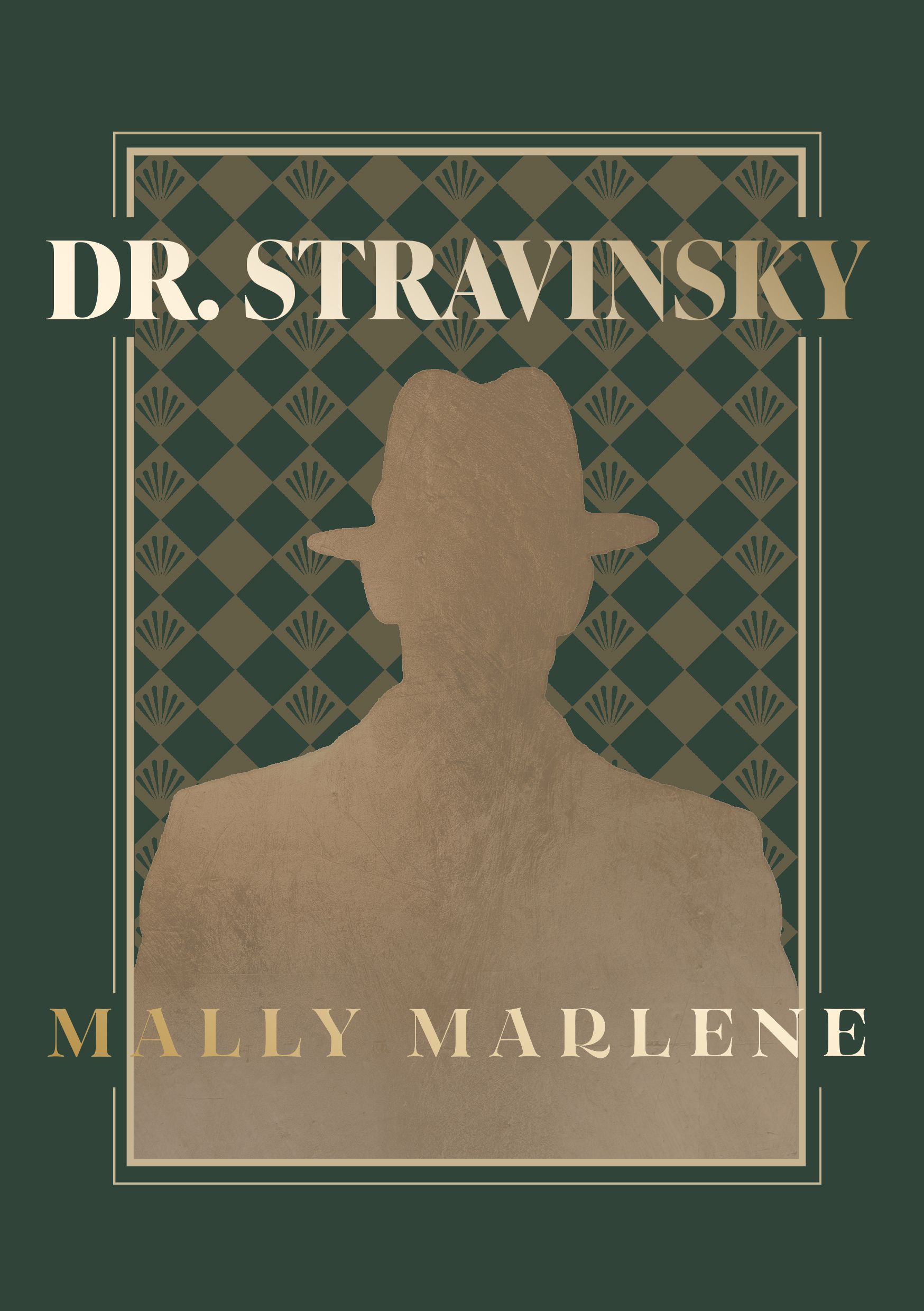 "Dr. Stravinsky" av Mally Marlene