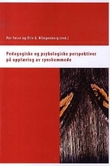 "Pedagogiske og psykologiske perspektiver på opplæring av synshemmede" av Per Fosse