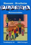 "Plussa 5A - vuoddogirji : gaskadási matematihkka : sámegillii" av Marianne Haanæs