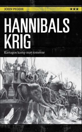 "Hannibals krig - Kartagos kamp mot romerne" av John Peddie