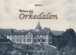 "Hilsen fra Orkedalen" av Geir Mule